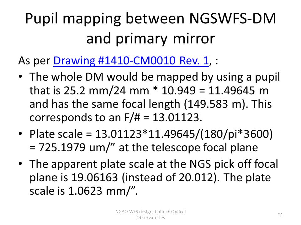 Pupil mapping between NGSWFS-DM and primary mirror As per Drawing #1410-CM0010 Rev.