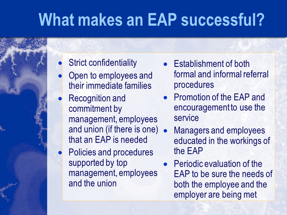 What makes an EAP successful.