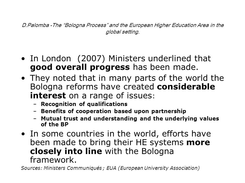 D.Palomba -The Bologna Process and the European Higher Education Area in the global setting.