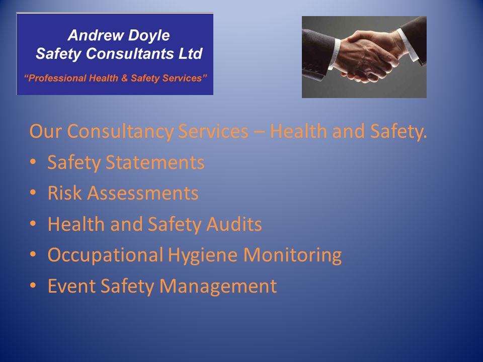 Our Consultancy Services – Health and Safety.