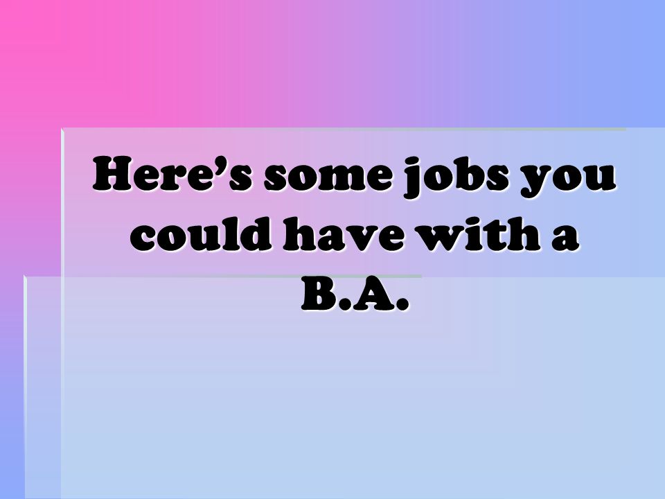 jobs you can get with a ba in psychology