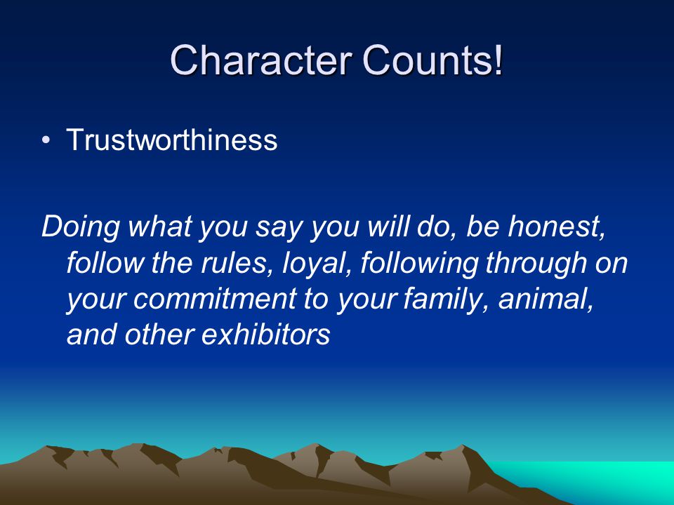 Character Counts.