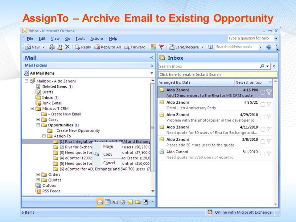 AssignTo – Archive  to Existing Opportunity