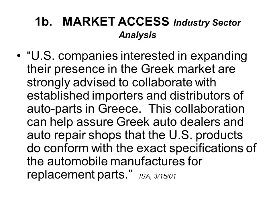 1b. MARKET ACCESS Industry Sector Analysis U.S.
