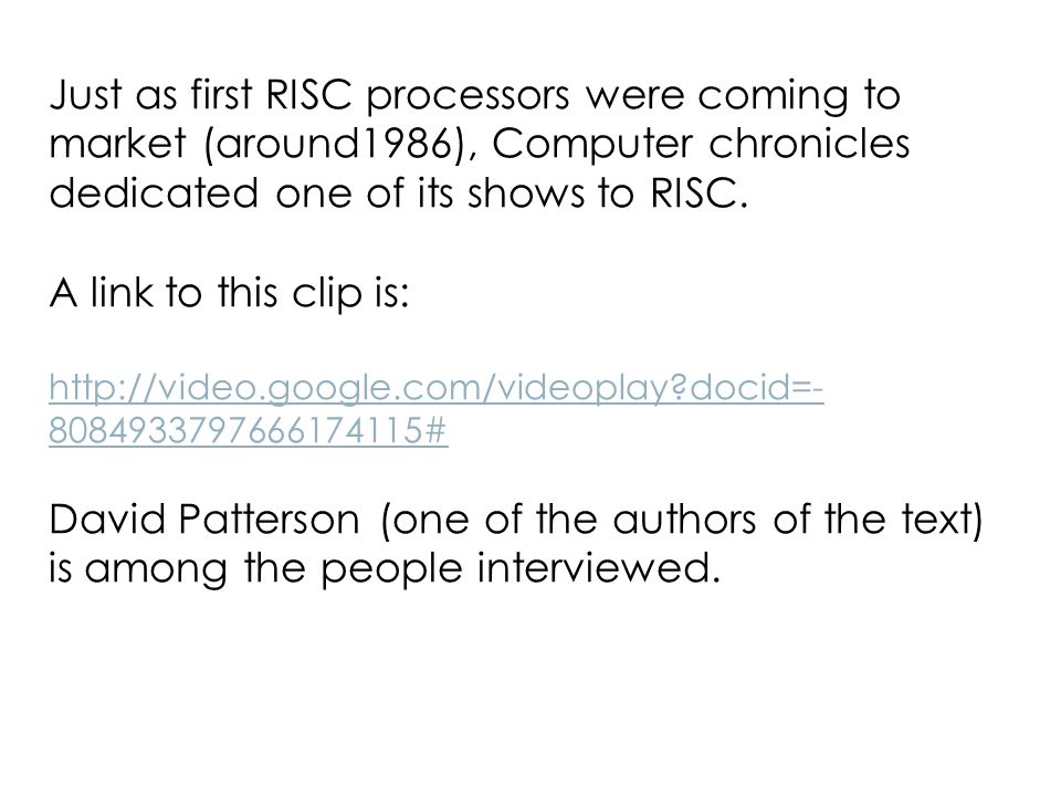 Just as first RISC processors were coming to market (around1986), Computer chronicles dedicated one of its shows to RISC.
