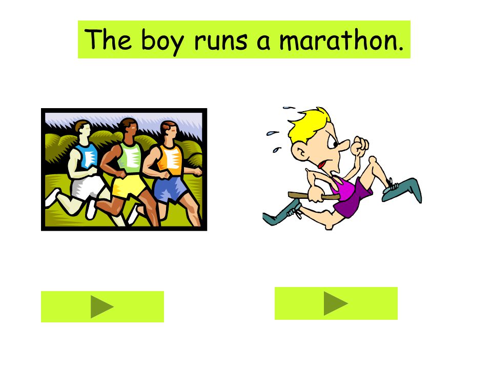 The boy runs a marathon.