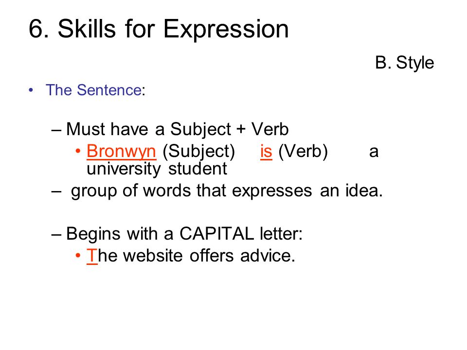 6. Skills for Expression B.