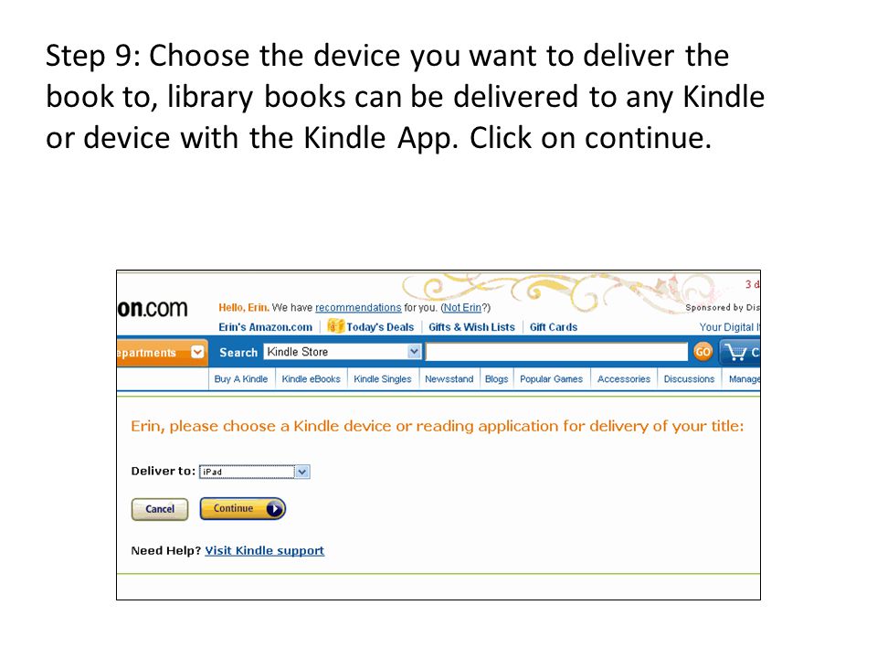 Step 9: Choose the device you want to deliver the book to, library books can be delivered to any Kindle or device with the Kindle App.