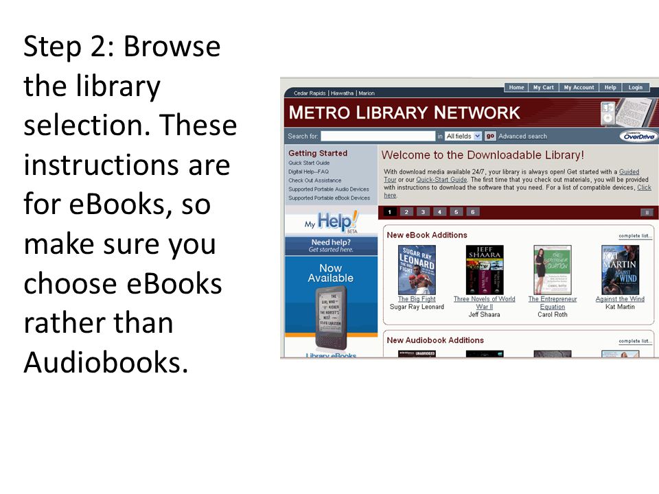 Step 2: Browse the library selection.