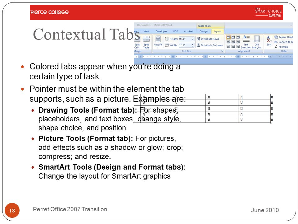Contextual Tabs Colored tabs appear when you re doing a certain type of task.