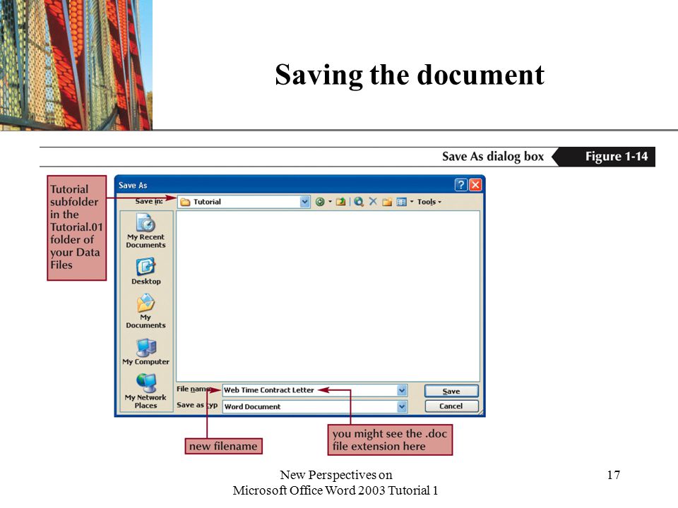 XP New Perspectives on Microsoft Office Word 2003 Tutorial 1 17 Saving the document