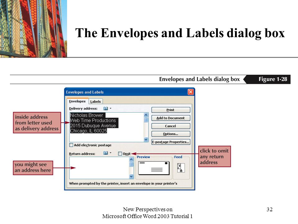 XP New Perspectives on Microsoft Office Word 2003 Tutorial 1 32 The Envelopes and Labels dialog box