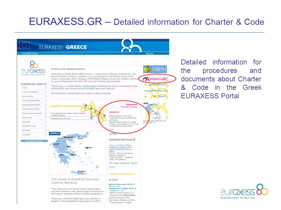 EURAXESS.GR – Detailed information for Charter & Code Detailed information for the procedures and documents about Charter & Code in the Greek EURAXESS Portal