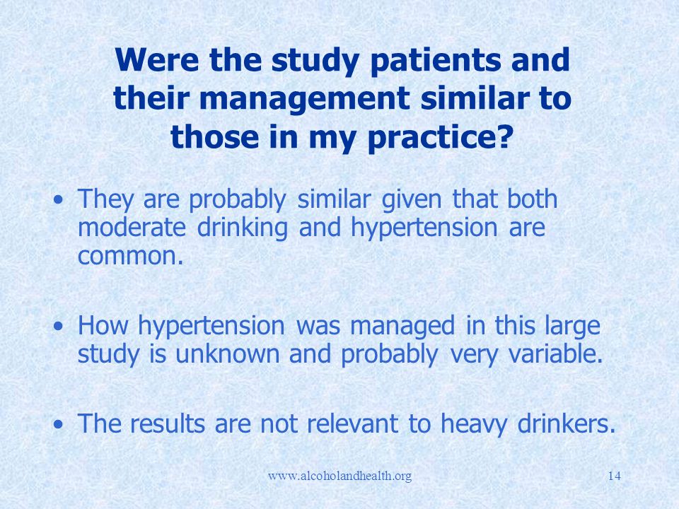 Were the study patients and their management similar to those in my practice.