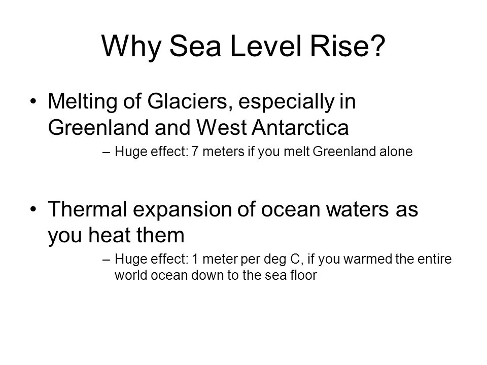Why Sea Level Rise.
