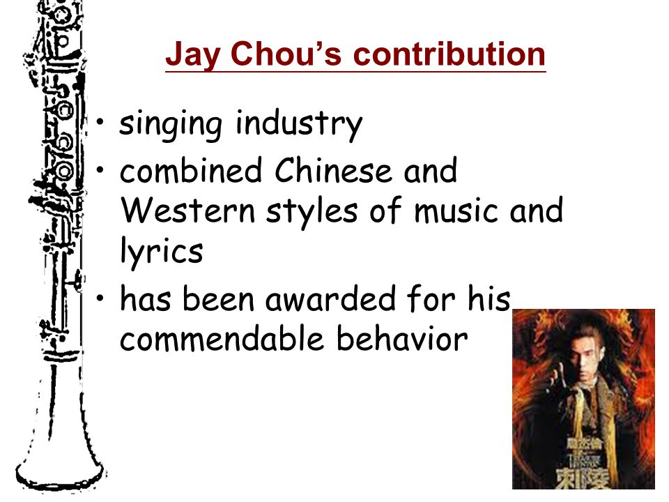 Jay Chou’s contribution singing industry combined Chinese and Western styles of music and lyrics has been awarded for his commendable behavior