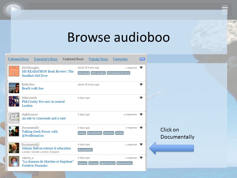 Browse audioboo Click on Documentally
