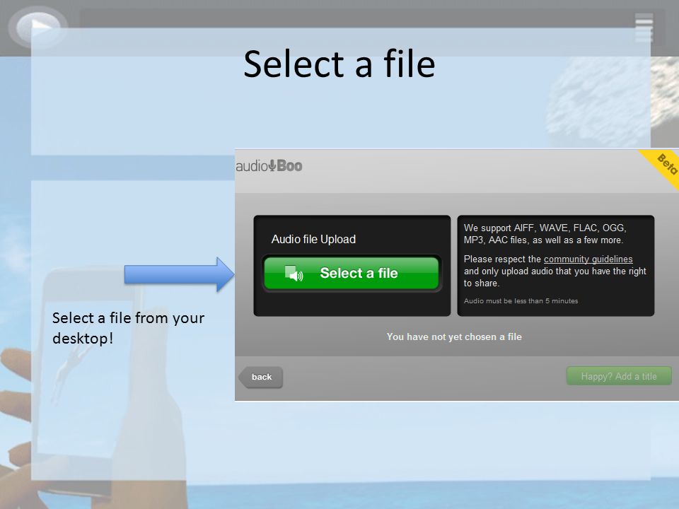 Select a file Select a file from your desktop!