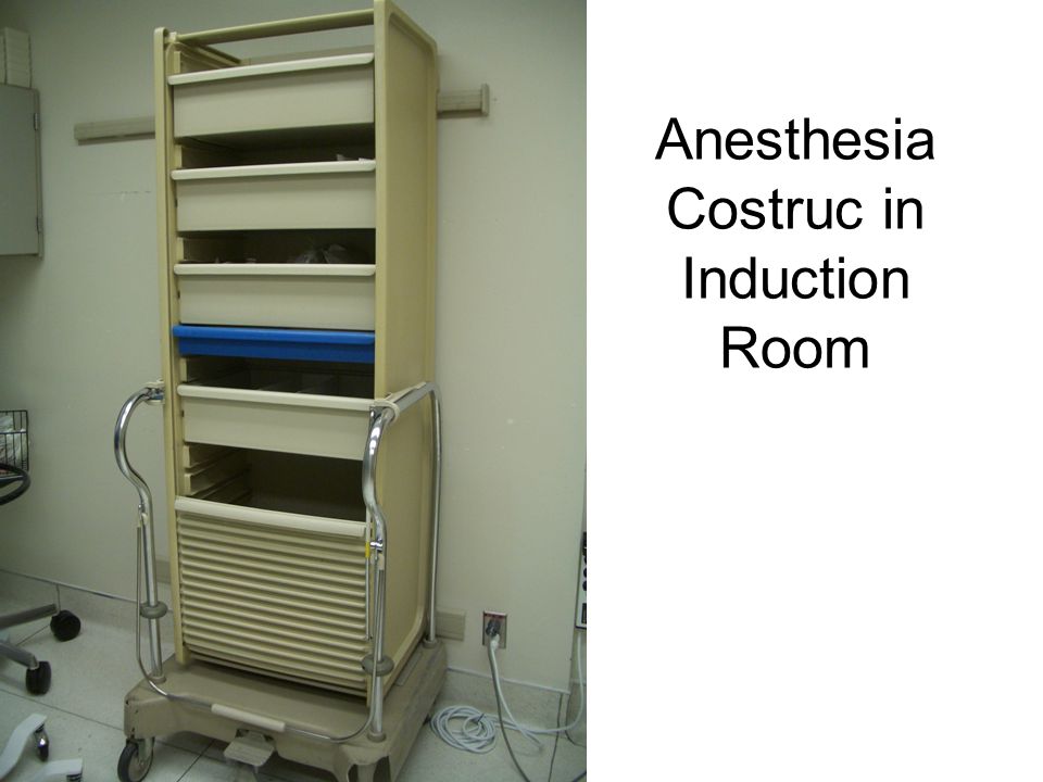 Anesthesia Costruc in Induction Room