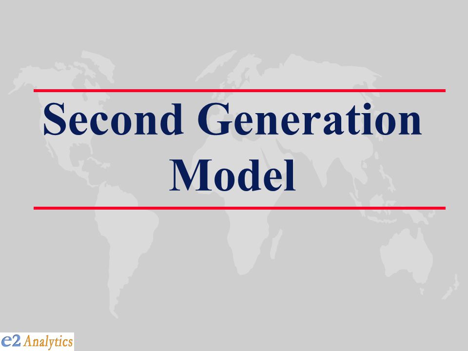Second Generation Model