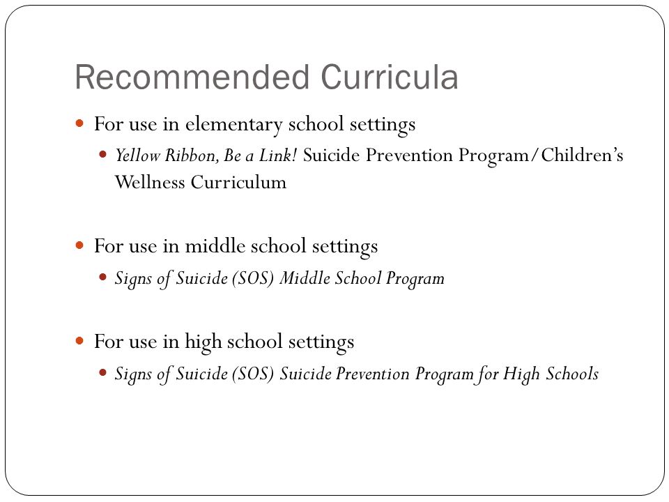 Recommended Curricula For use in elementary school settings Yellow Ribbon, Be a Link.