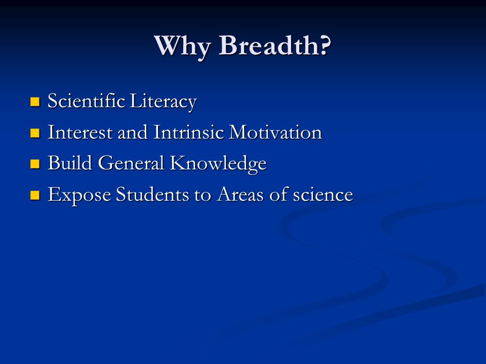 Why Breadth.