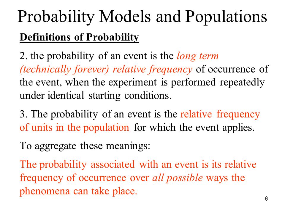 6 Definitions of Probability 2.
