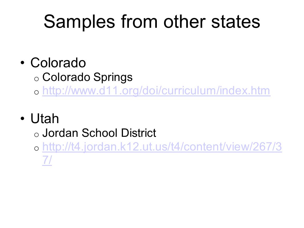 Samples from other states Colorado o Colorado Springs o     Utah o Jordan School District o   7/   7/
