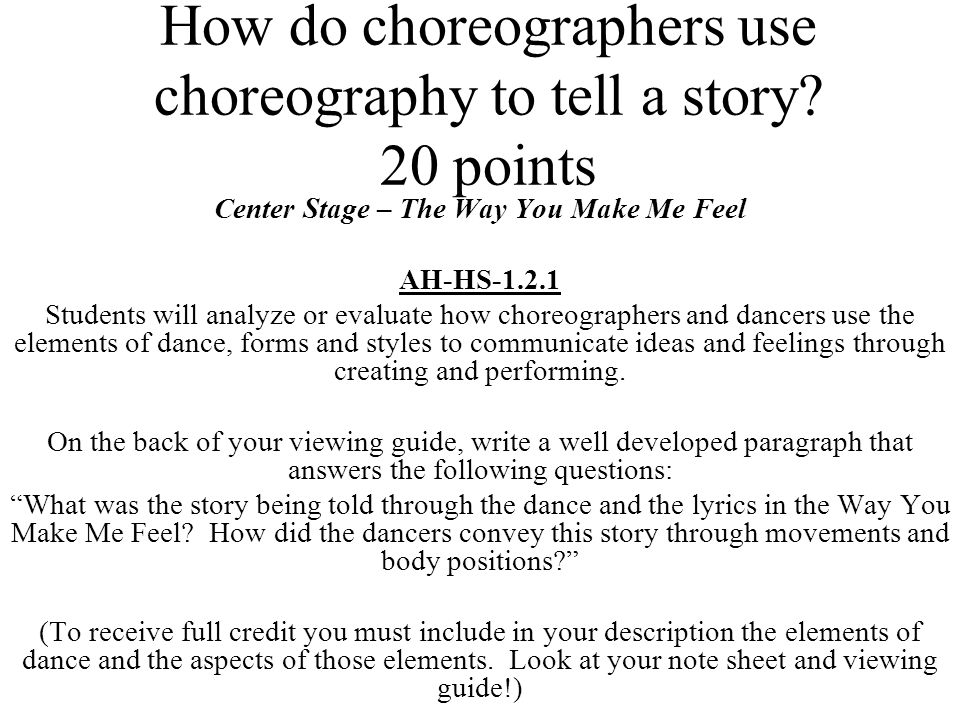 How do choreographers use choreography to tell a story.