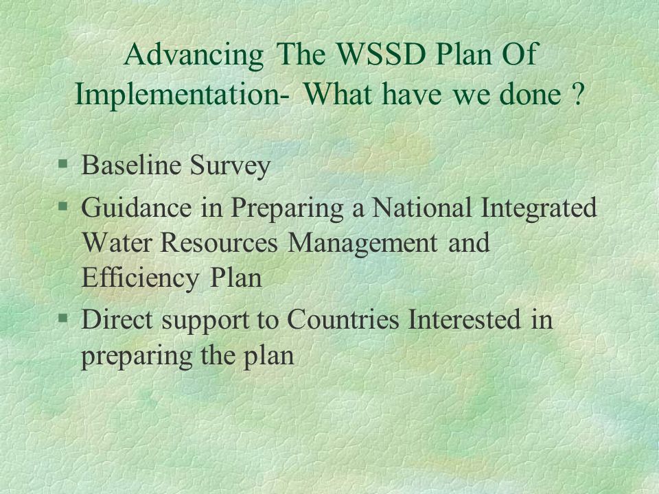 Advancing The WSSD Plan Of Implementation- What have we done .