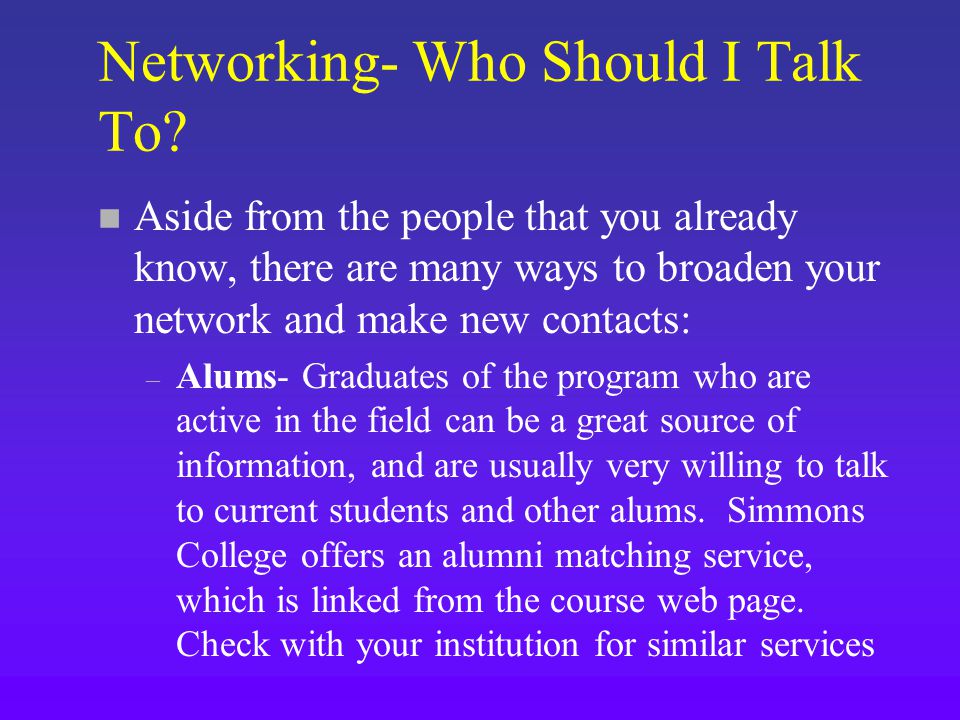 Networking- Who Should I Talk To.