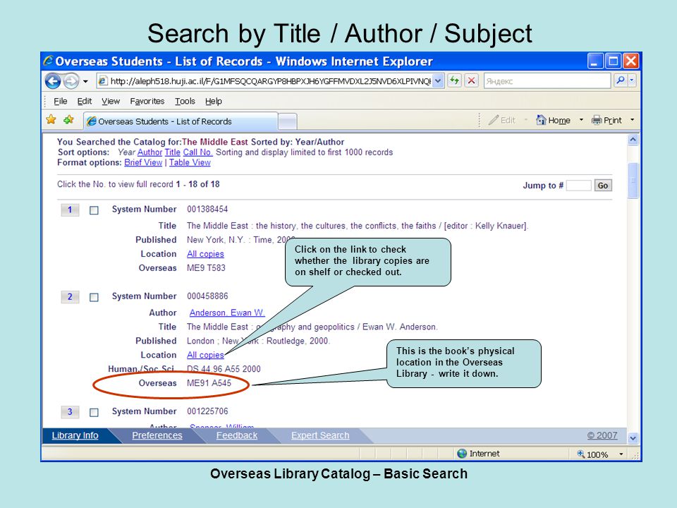 Overseas Library Catalog – Basic Search Search by Title / Author / Subject This is the book’s physical location in the Overseas Library - write it down.