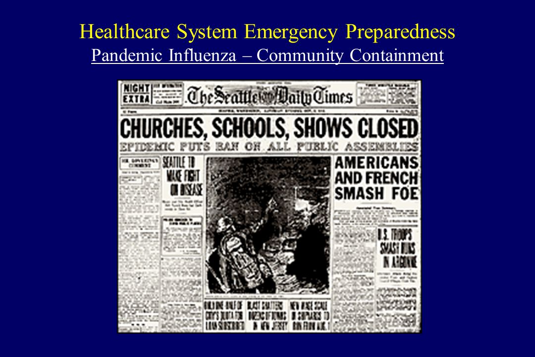 Healthcare System Emergency Preparedness Pandemic Influenza – Community Containment
