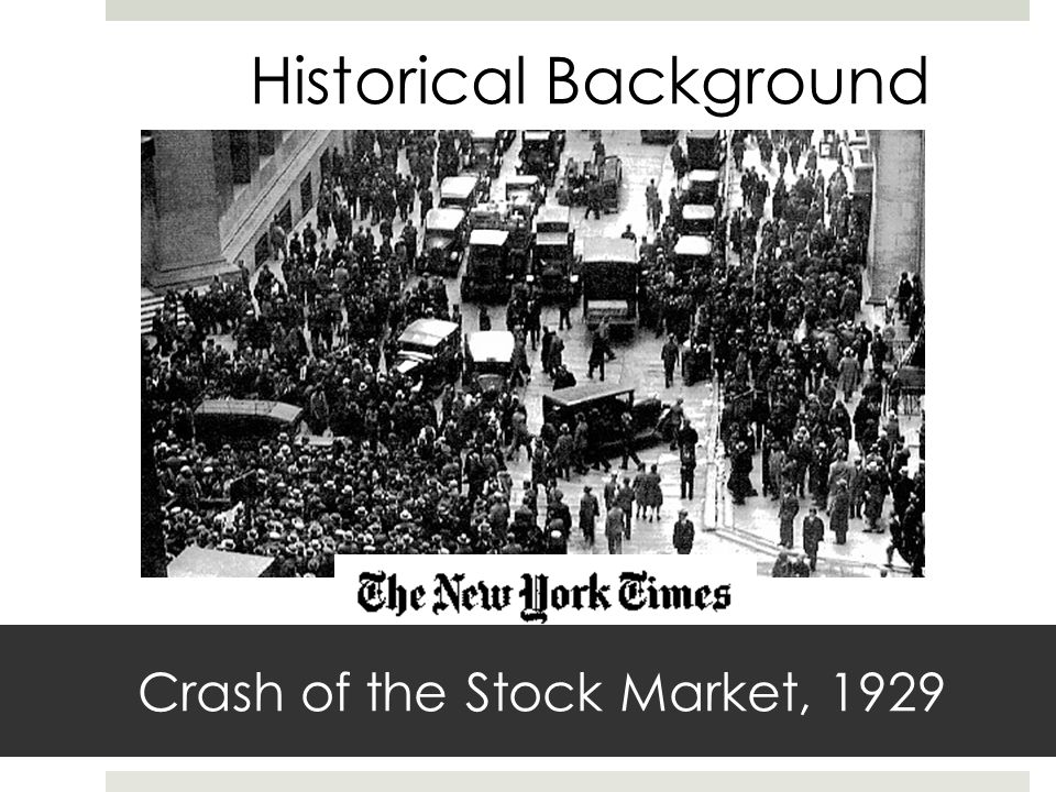 Crash of the Stock Market, 1929 Historical Background