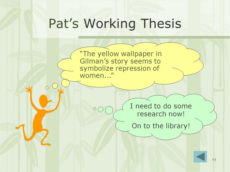 Possible thesis statements for the yellow wallpaper