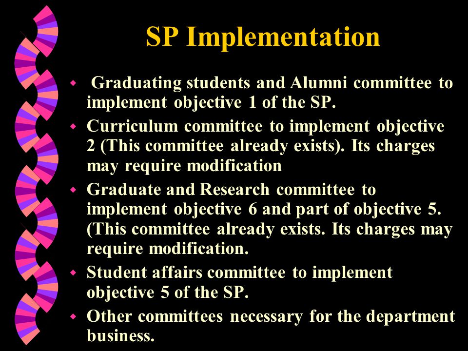 SP Implementation w Graduating students and Alumni committee to implement objective 1 of the SP.