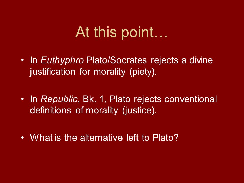 justice and morality in platos republic This essay discusses and clarifies a concept that is central to plato's argument in the republic — an argument in favour of the transcendent value of justice as a human good that justice informs and guides moral conduct. justice and morality in platos republic This essay discusses and clarifies a concept that is central to plato's argument in the republic — an argument in favour of the transcendent value of justice as a human good that justice informs and guides moral conduct.