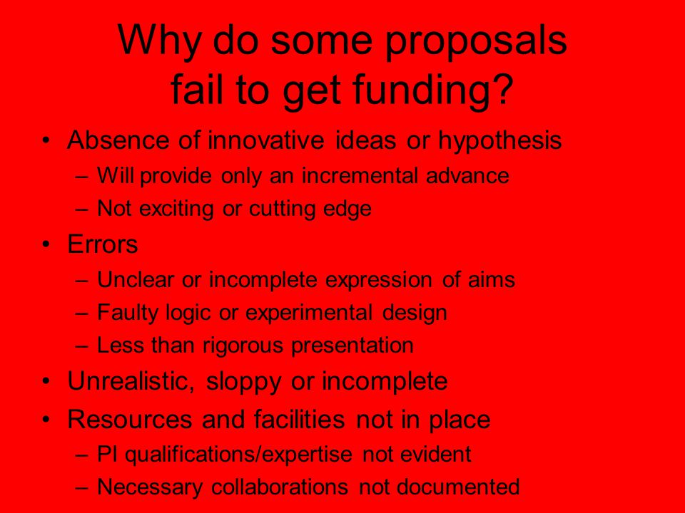 Why do some proposals fail to get funding.