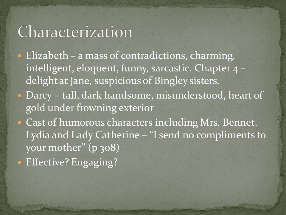 Elizabeth – a mass of contradictions, charming, intelligent, eloquent, funny, sarcastic.