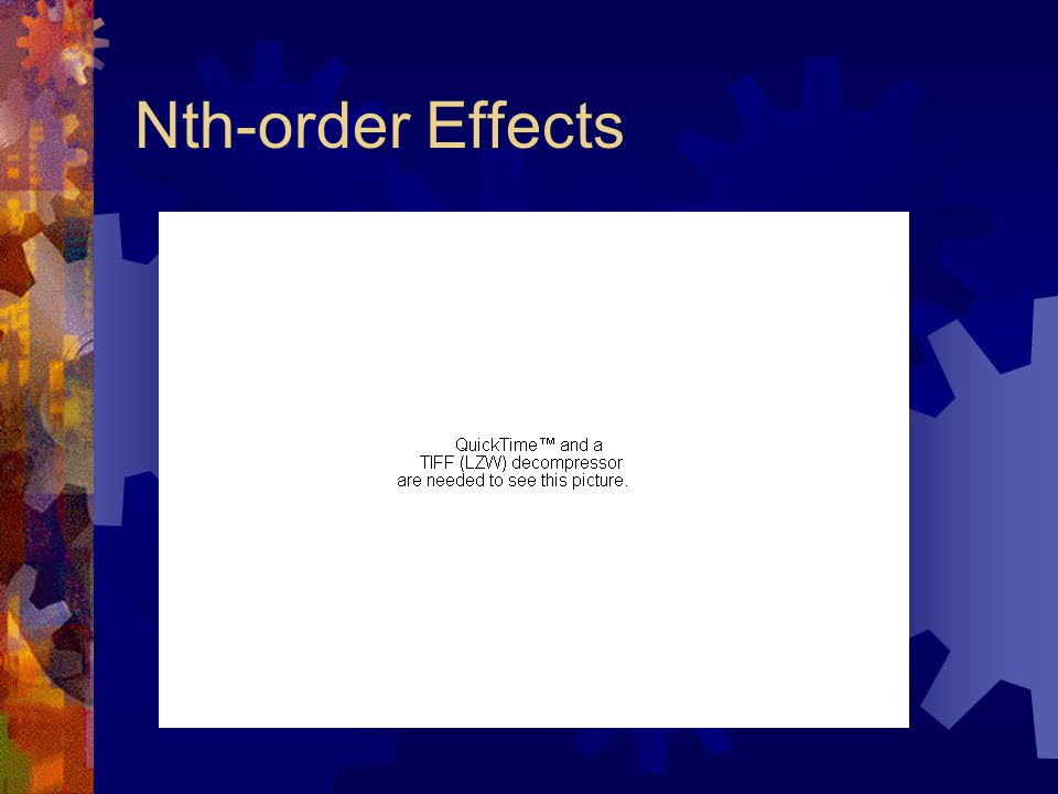 Nth-order Effects