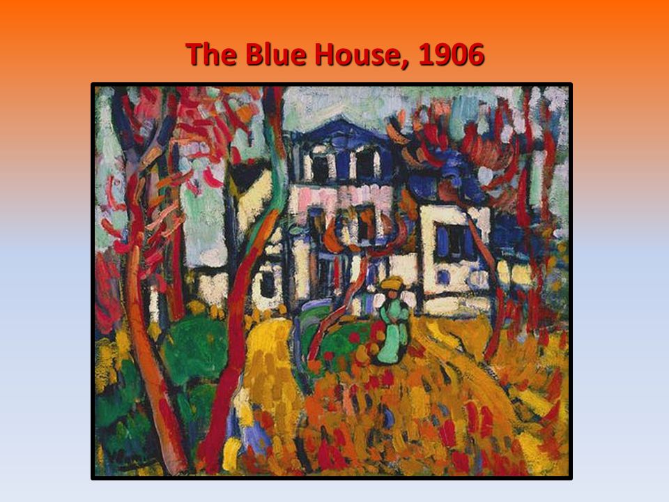 The Blue House, 1906