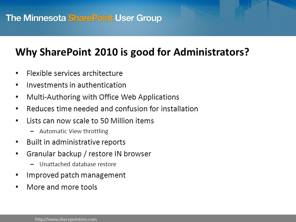 Why SharePoint 2010 is good for Administrators.