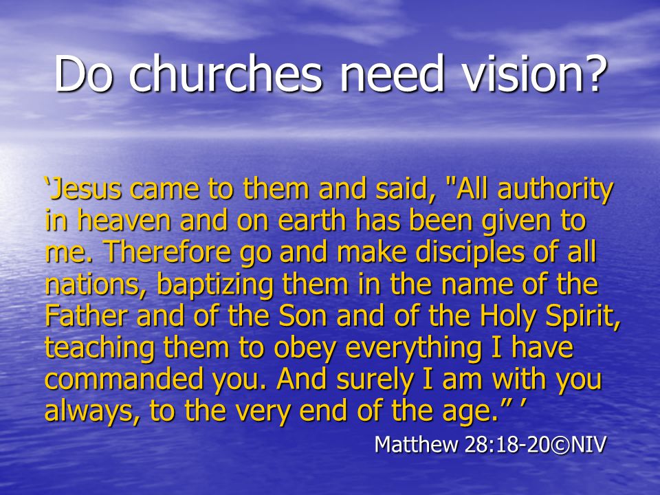 Do churches need vision.