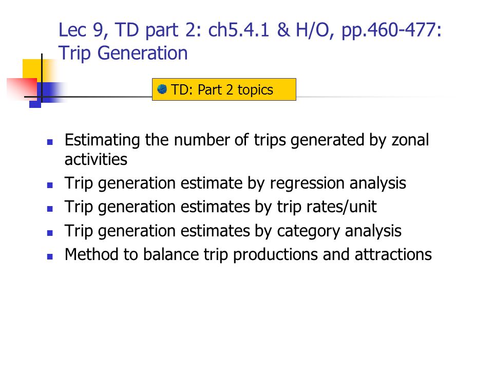 trip estimates