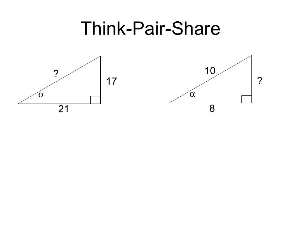 Think-Pair-Share   8 10
