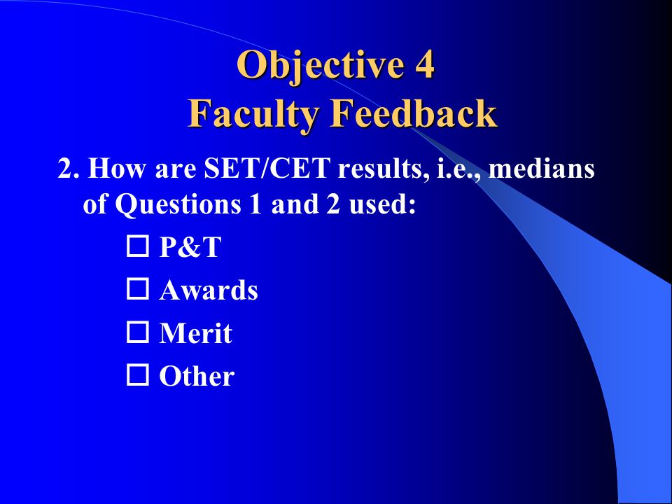 Objective 4 Faculty Feedback 2.