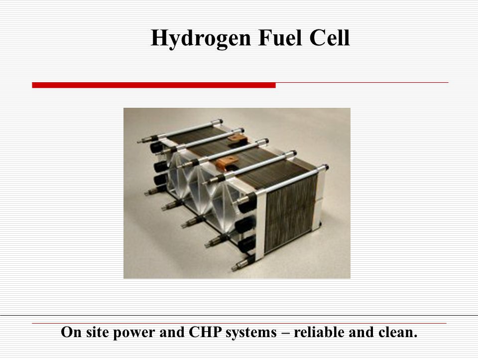 Hydrogen Fuel Cell On site power and CHP systems – reliable and clean.