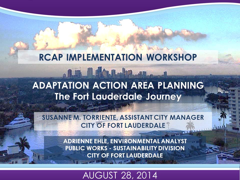 background slide during set up before launch slide begins city of fort lauderdale public works