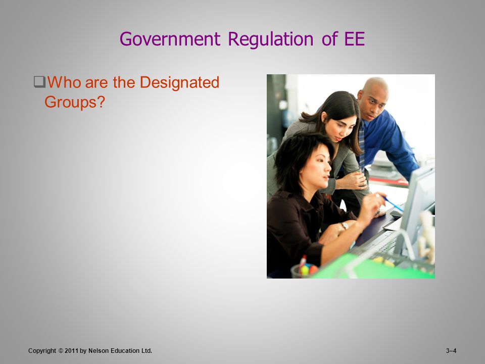 3–4 Government Regulation of EE  Who are the Designated Groups.