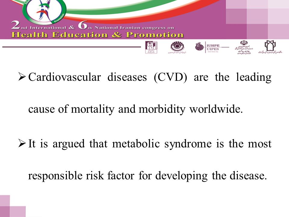  Cardiovascular diseases (CVD) are the leading cause of mortality and morbidity worldwide.